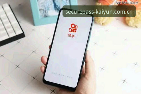 掌握凯云体育平台手机访问的实用技巧，畅享无缝体验